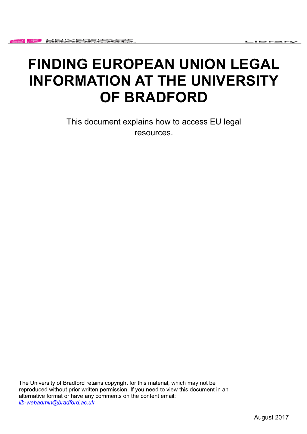 Finding European Union Legal Information at the University of Bradford