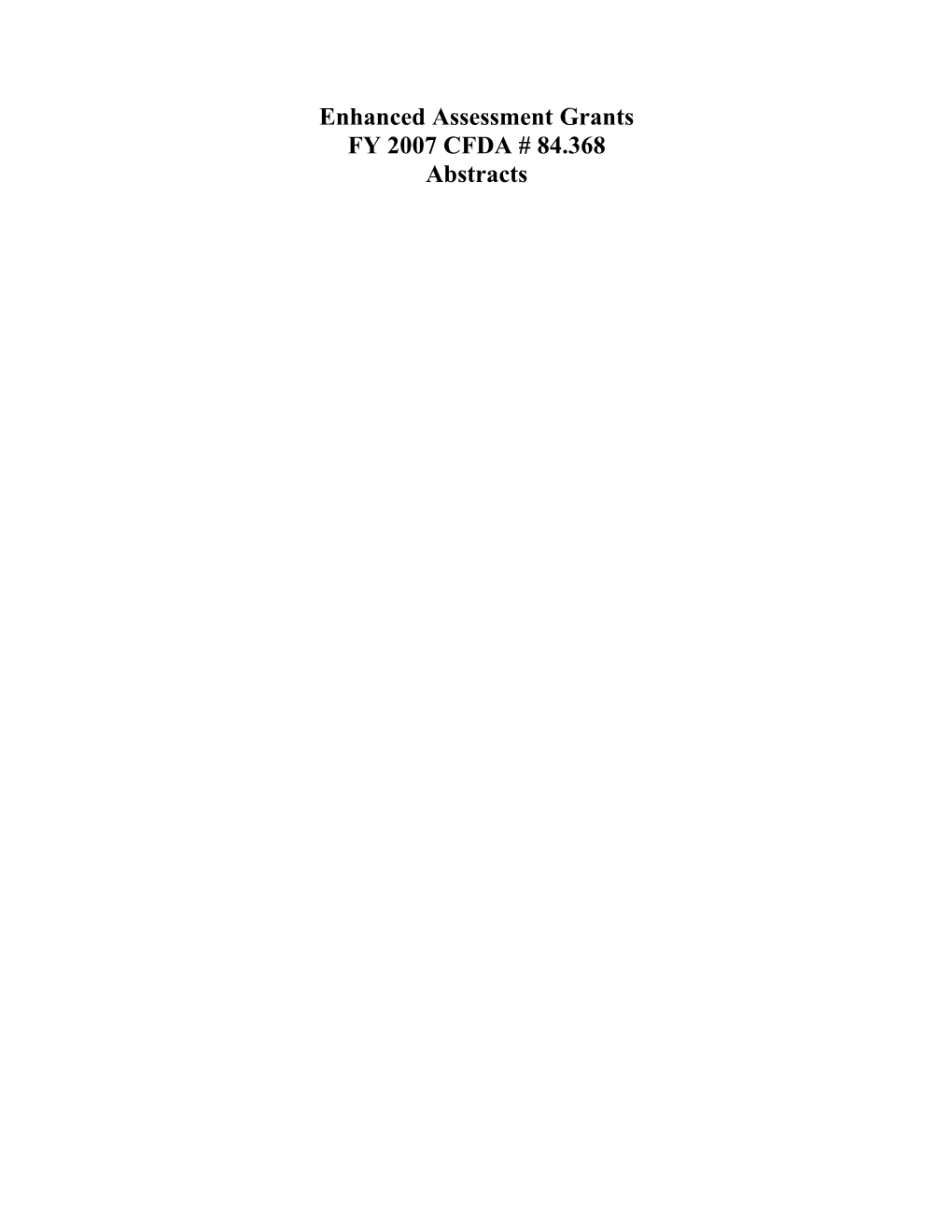 FY 2007 Abstracts for the Enhanced Assessment Grants (MS WORD)