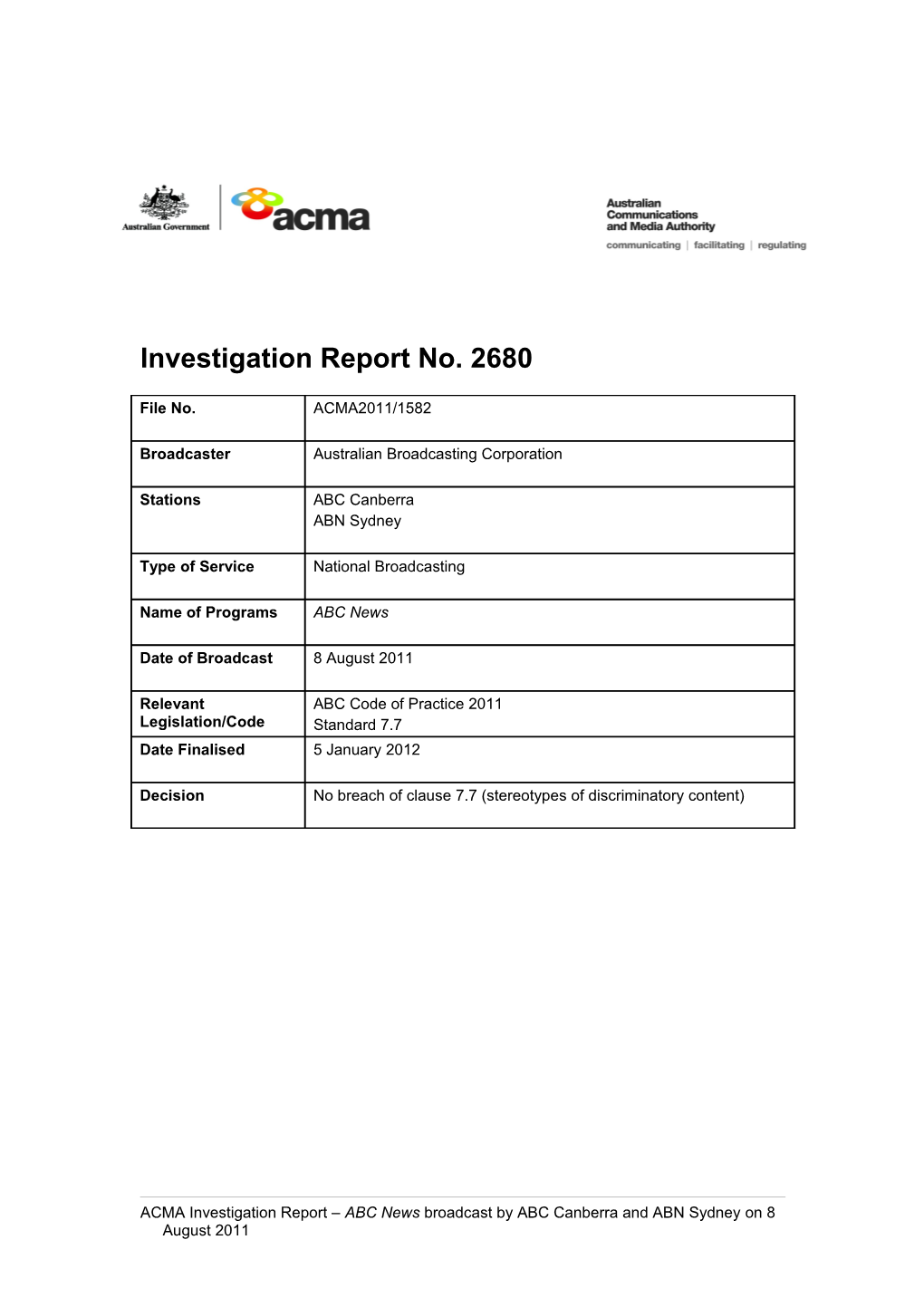 ABC CBR/ABN Syd - ACMA Investigation Report 2680