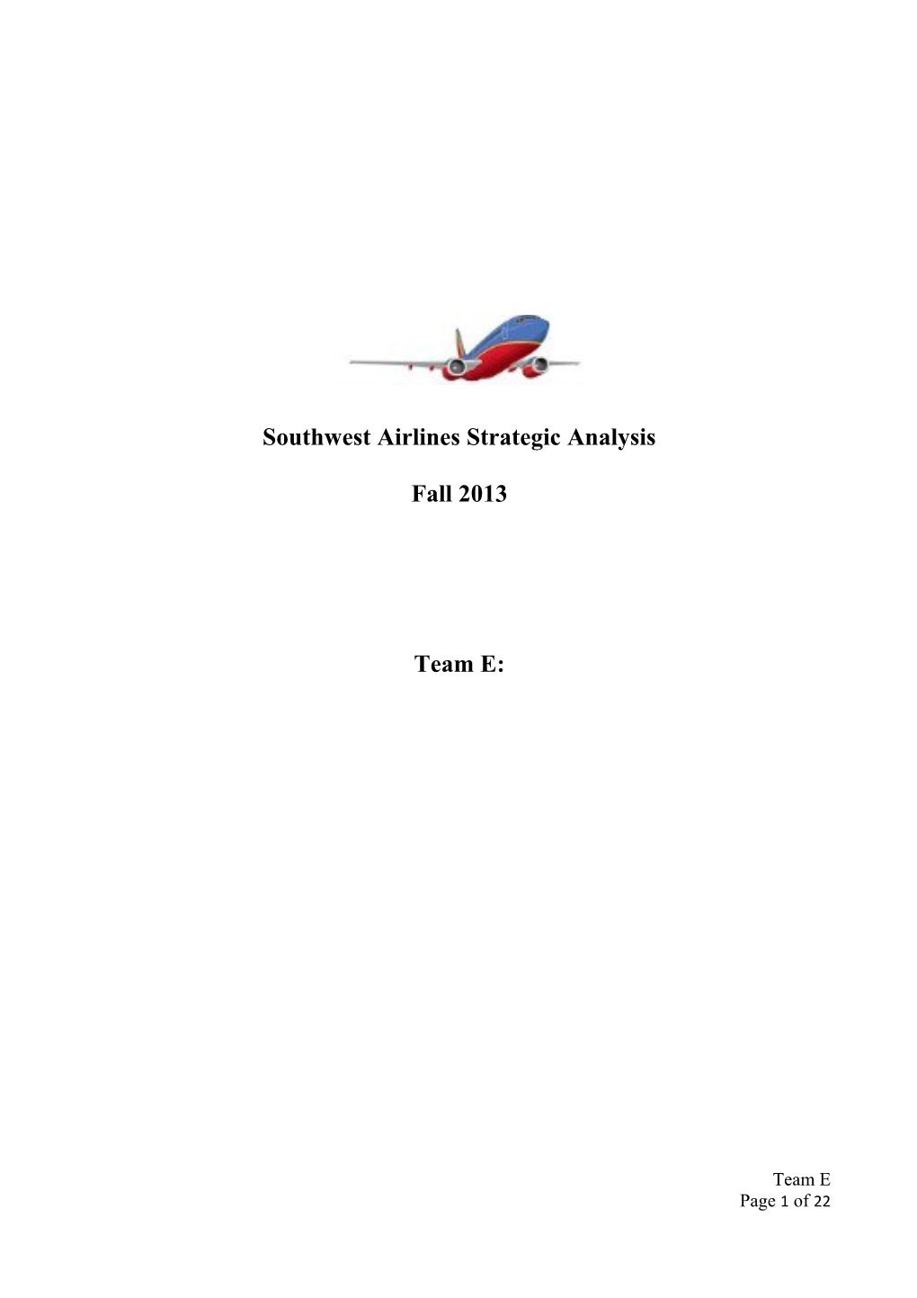 Southwest Airlines Strategic Analysis