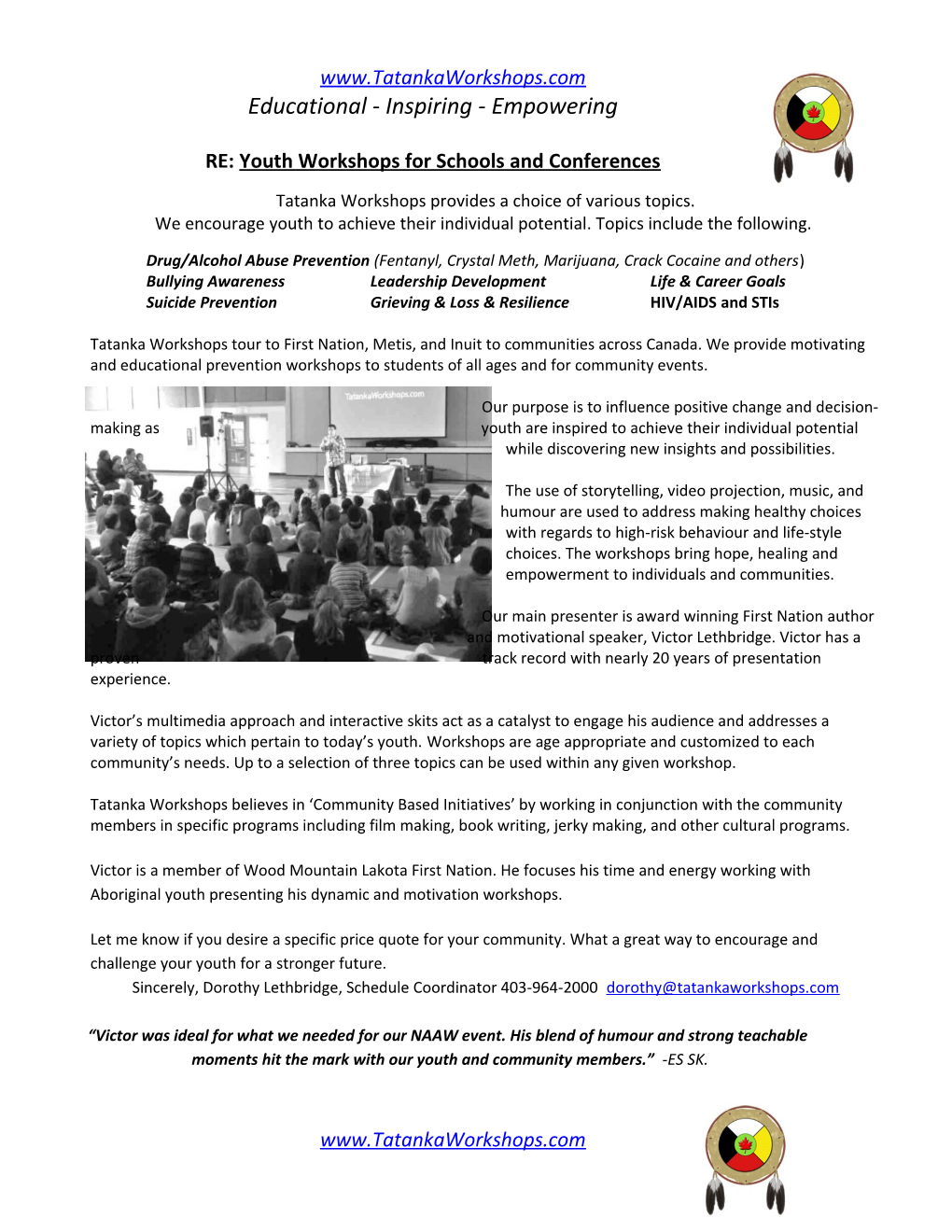 RE: Youth Workshops for Schoolsand Conferences