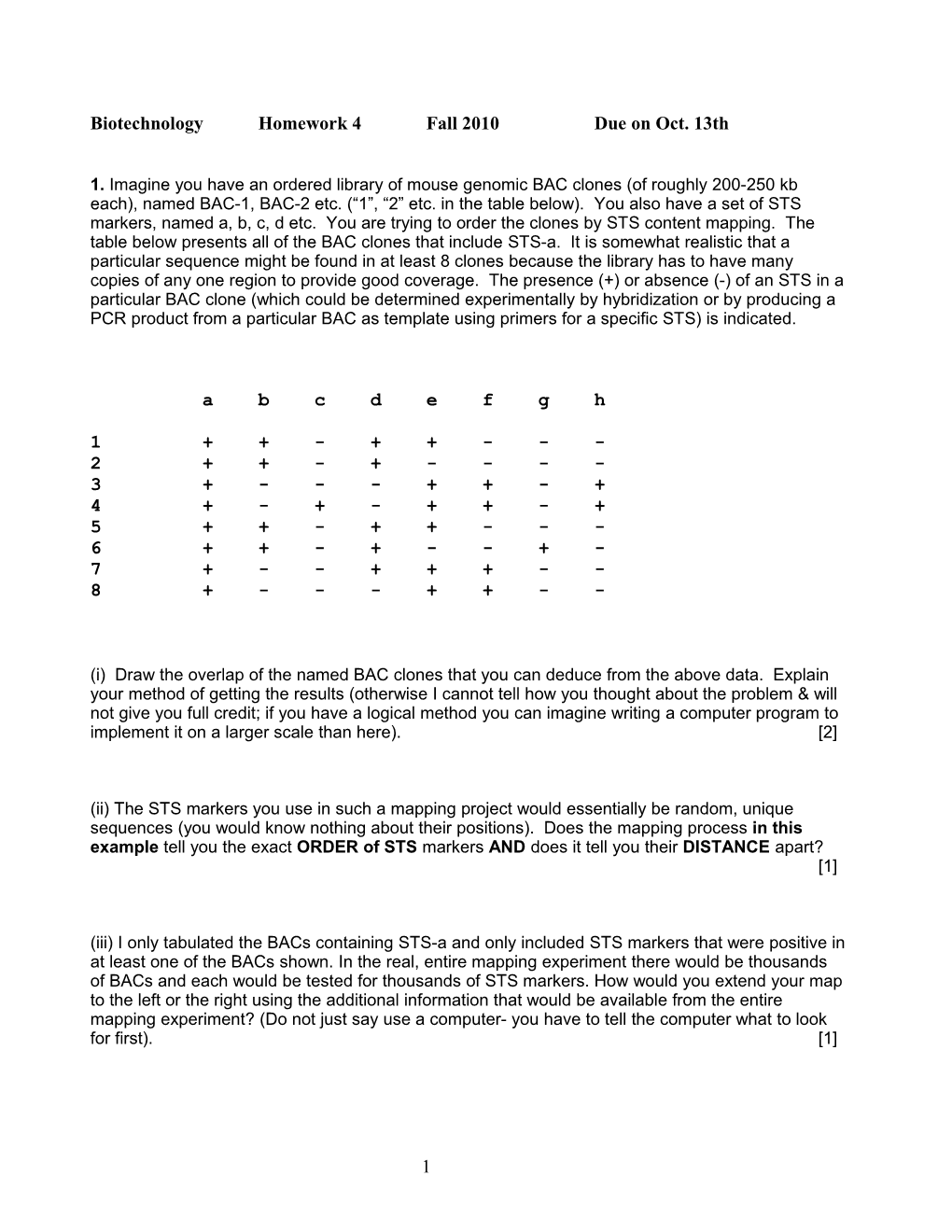 Biotechnology Homework 4 Fall 2010 Due on Oct. 13Th