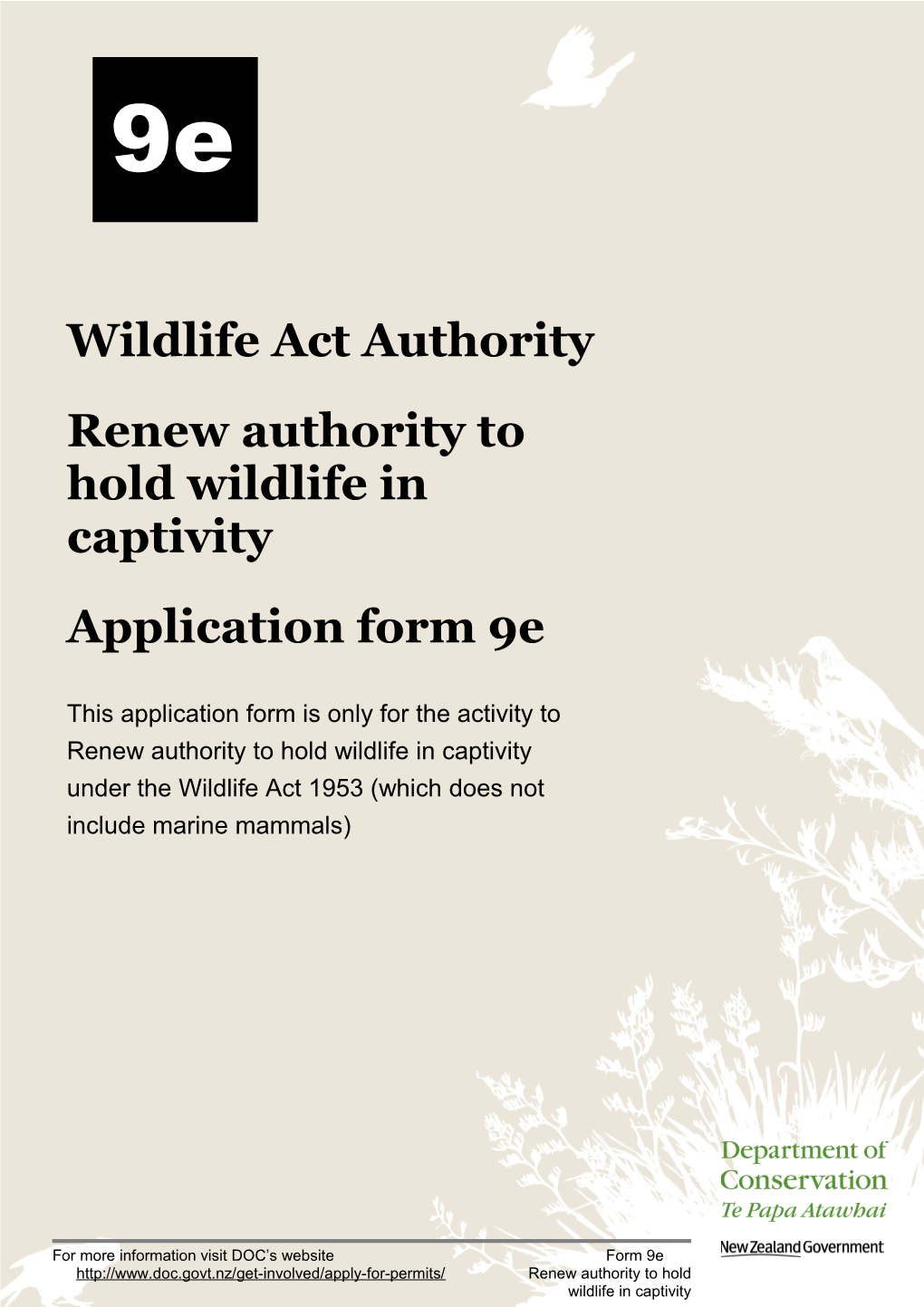 Renew Authority to Hold Wildlife in Captivity