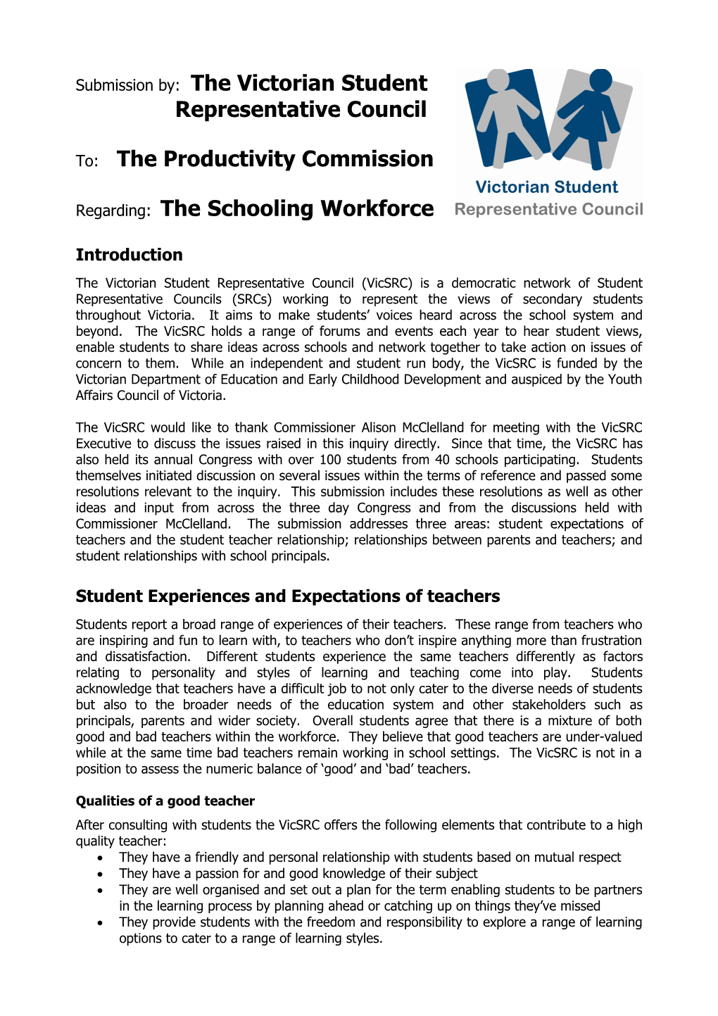 Submission 34 - Victorian Student Representative Council - Education and Training Workforce