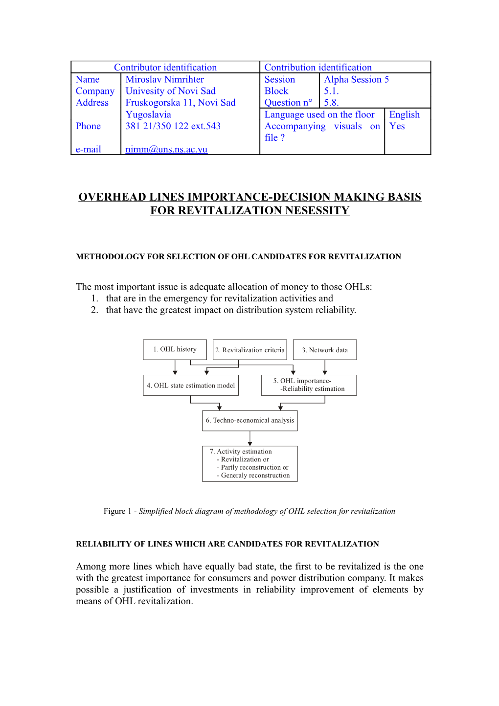 Methodology for Selection of Ohl Candidates for Revitalization