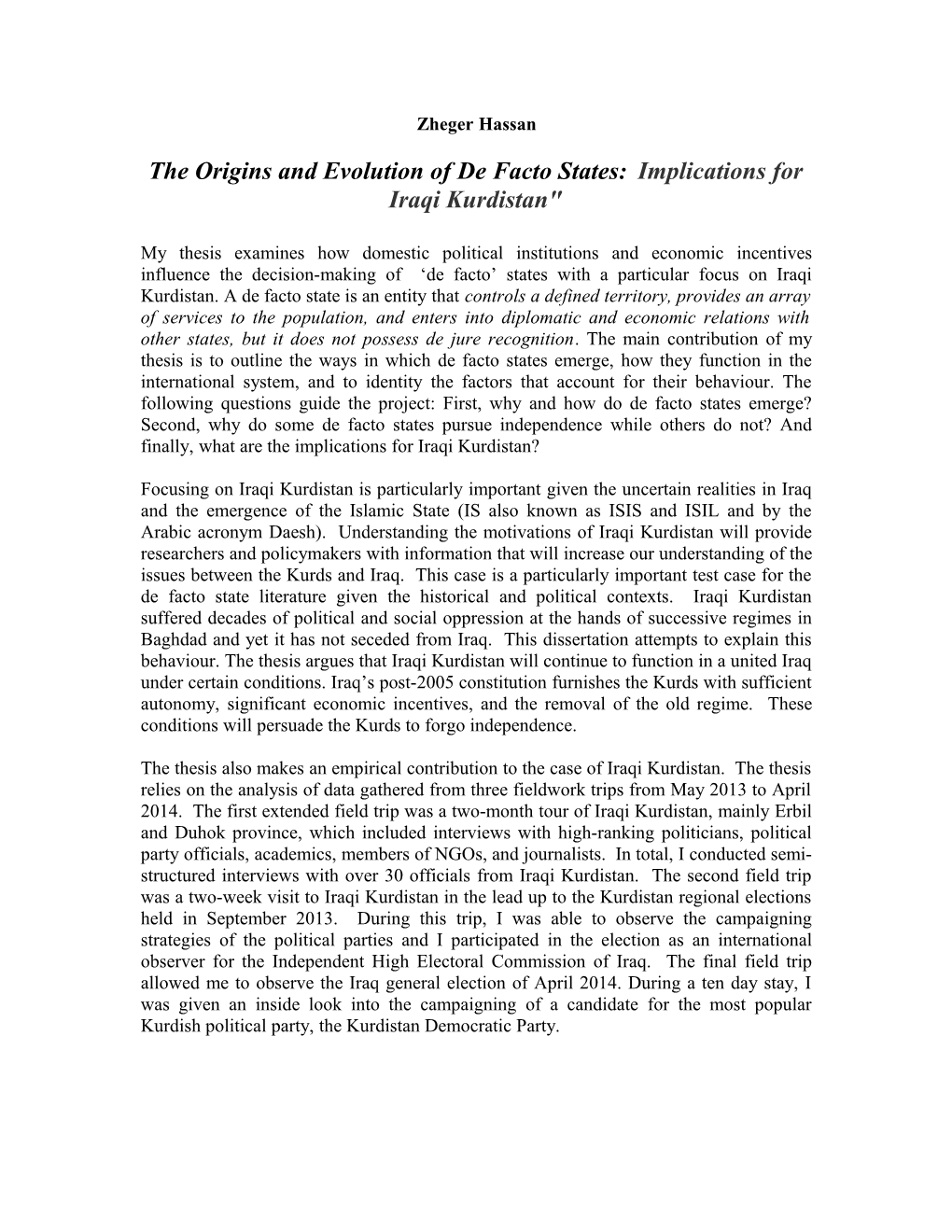 The Origins and Evolution of De Facto States: Implications for Iraqi Kurdistan