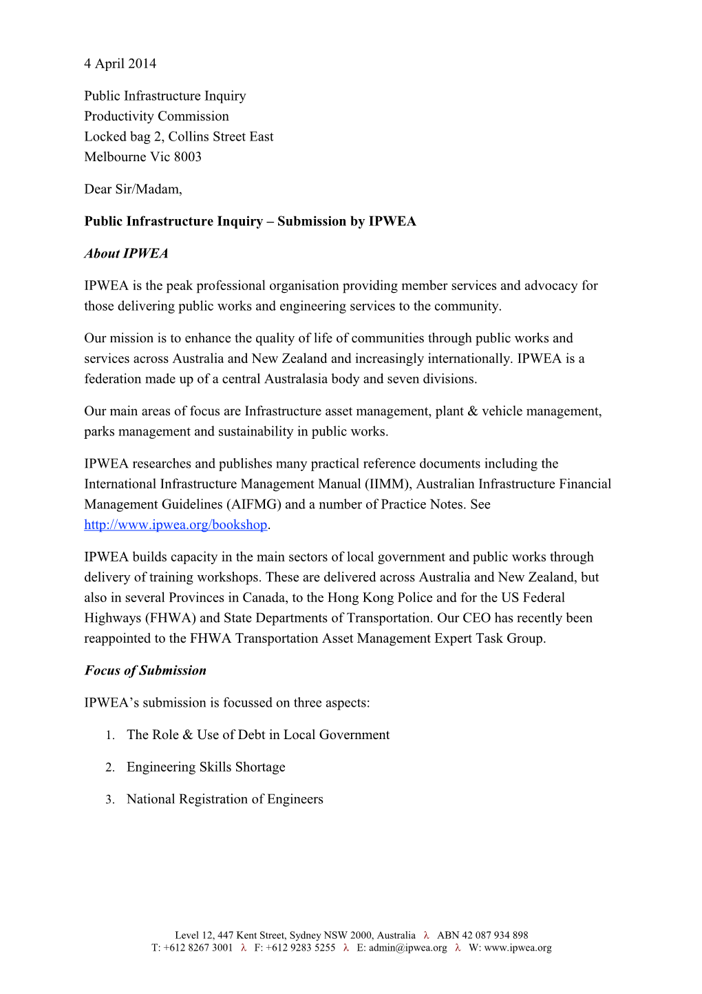 Submission DR162 - Institute of Public Works Engineering Australasia (IPWEA) - Public