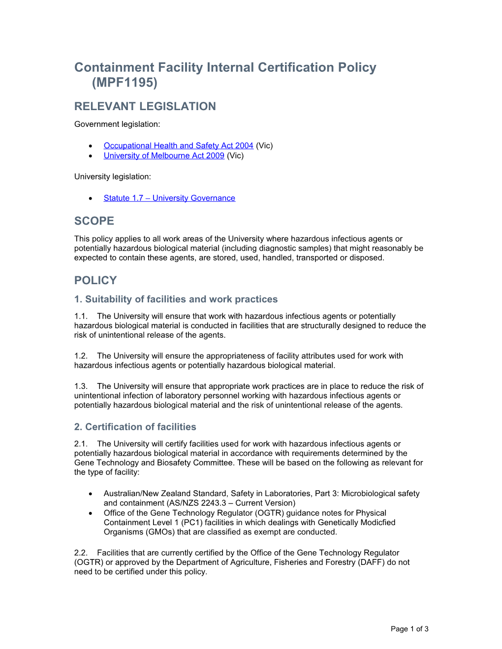Containment Facility Internal Certification Policy (MPF1195)