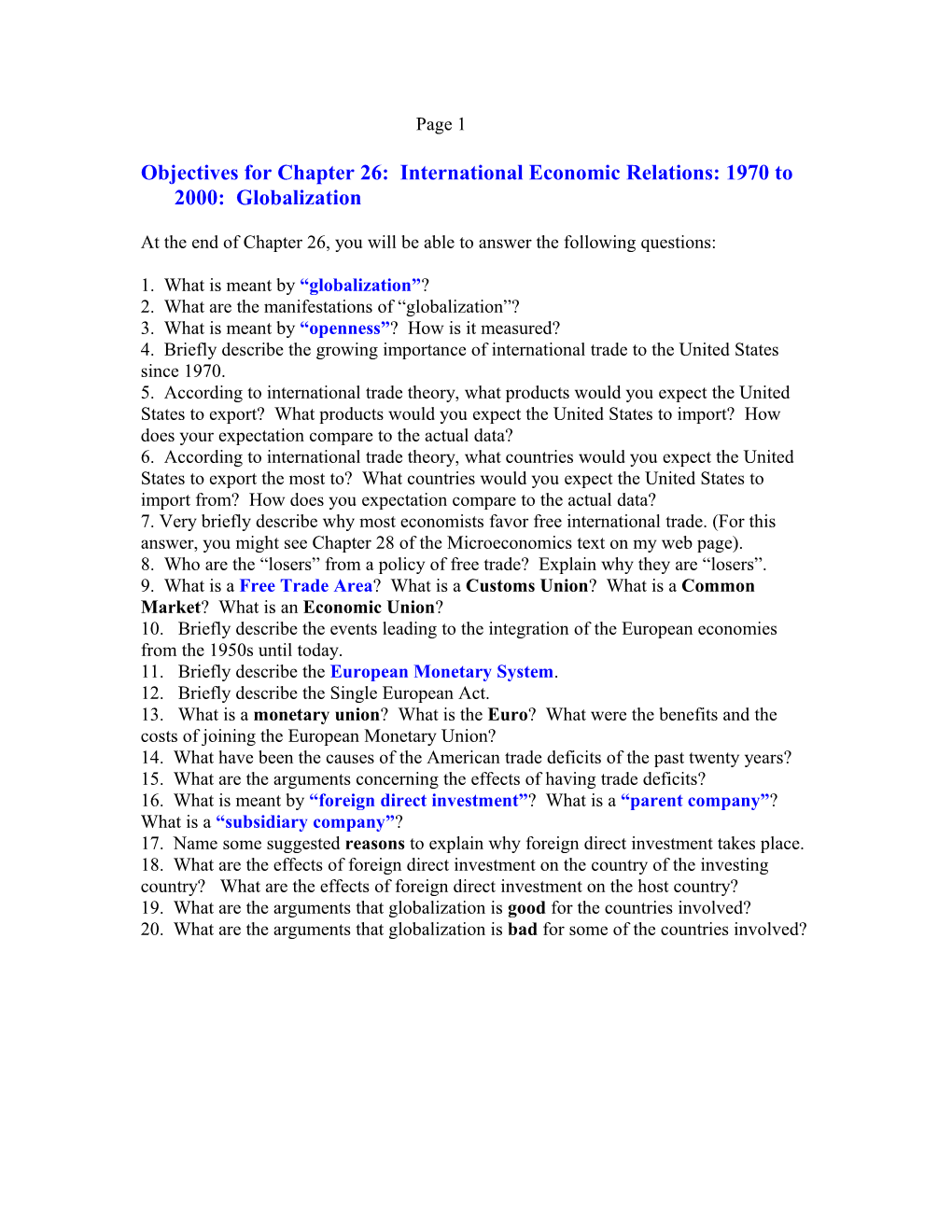 Objectives for Chapter 26: International Economic Relations: 1970 to 2000: Globalization