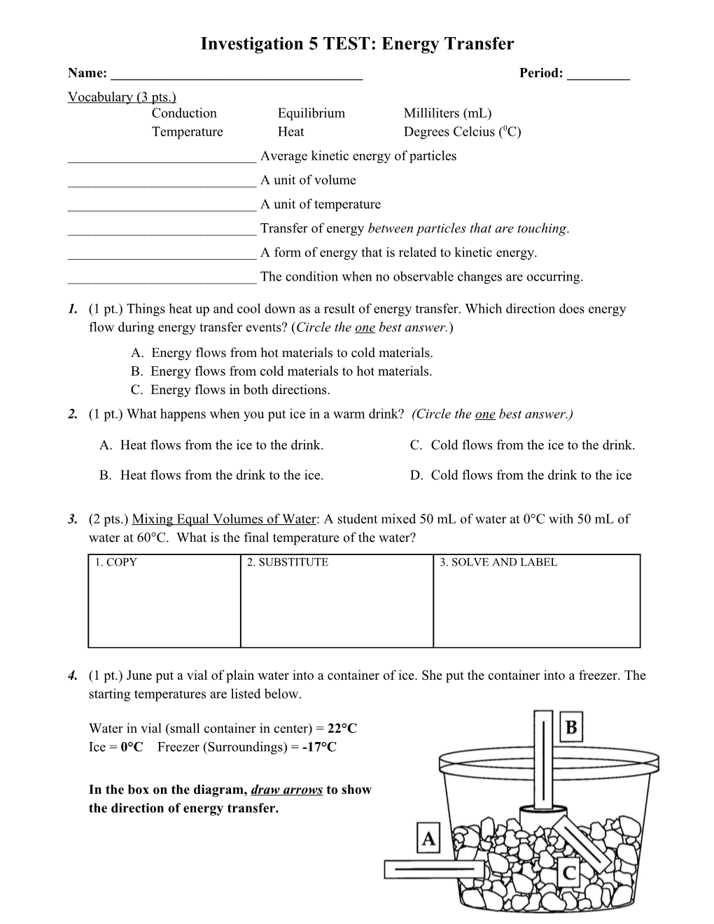 Investigation 5 TEST: Energy Transfer