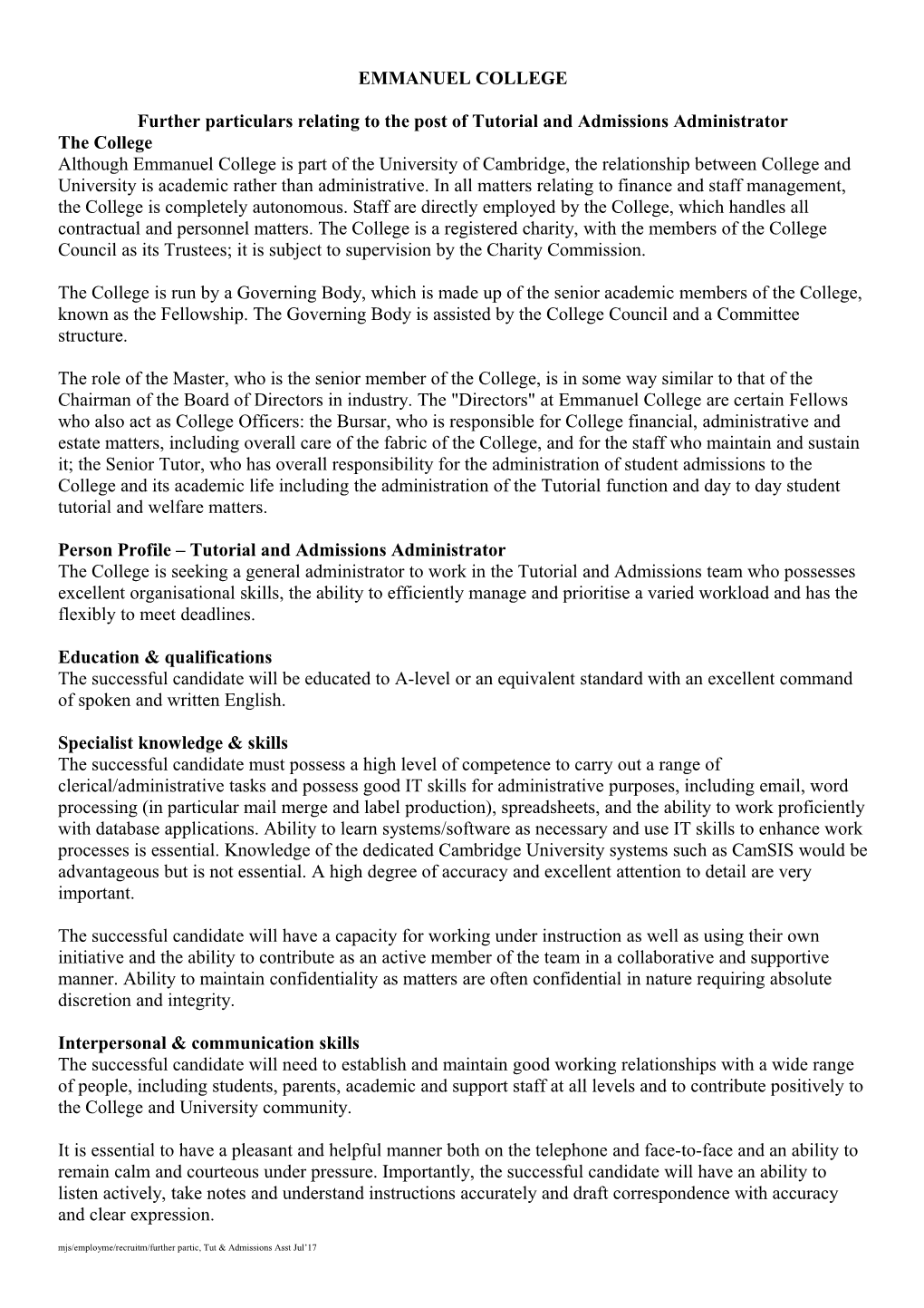 Further Particulars Relating to the Post of Tutorial and Admissions Administrator