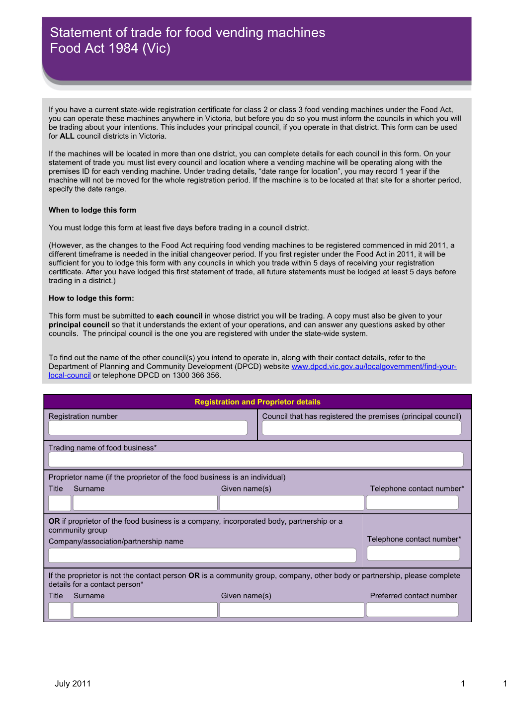 When to Lodge This Form You Must Lodge This Form at Least Five Days Before Trading In