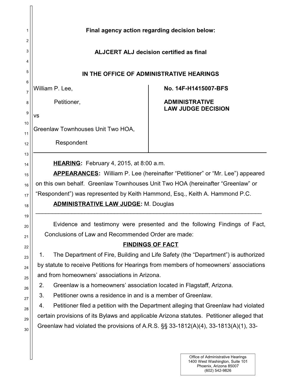 William P. Lee Vs. Greenlaw Townhouses Unit Two HOA