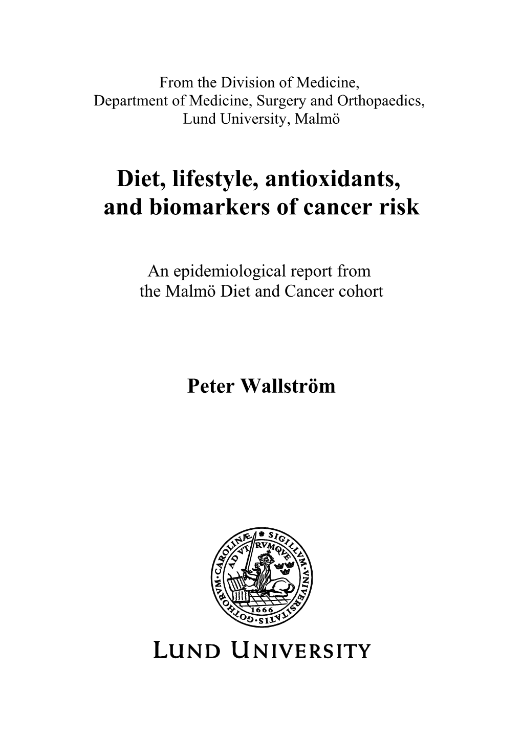 This Thesis Examines Associations Between a Number of Epidemiological Or Biological Markers