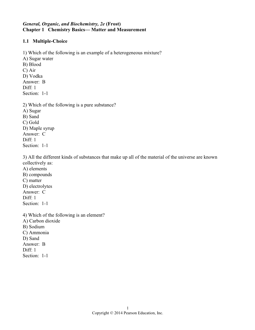 General, Organic, and Biochemistry, 2E (Frost)