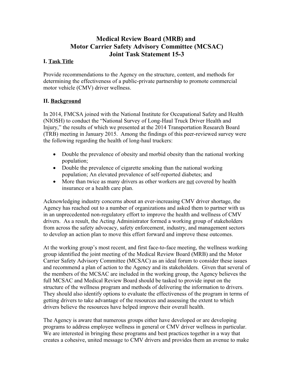 MCSAC Task: Revisiting FMCSA S Hours of Service Requirements for Drivers of Property-Carrying