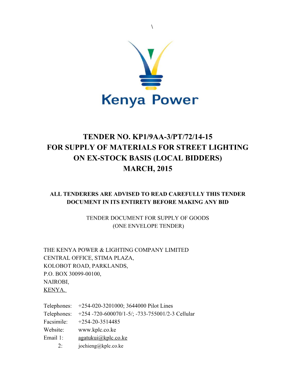 For Supply of Materials for Street Lighting on Ex-Stock Basis (Local Bidders)