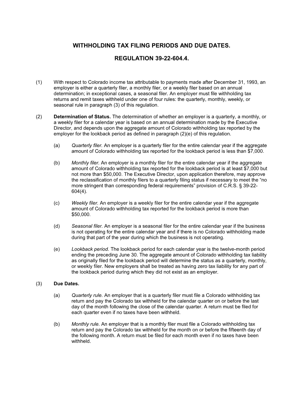 Withholding Tax Filing Periods and Due Dates