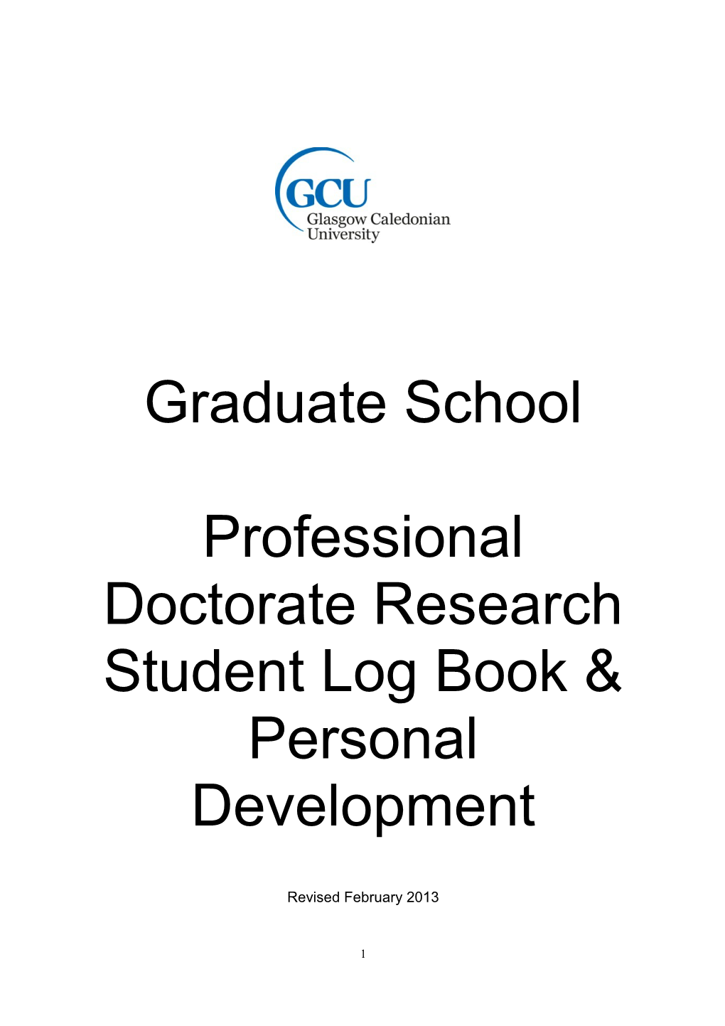 Professional Doctorate Research Student Log Book & Personal Development