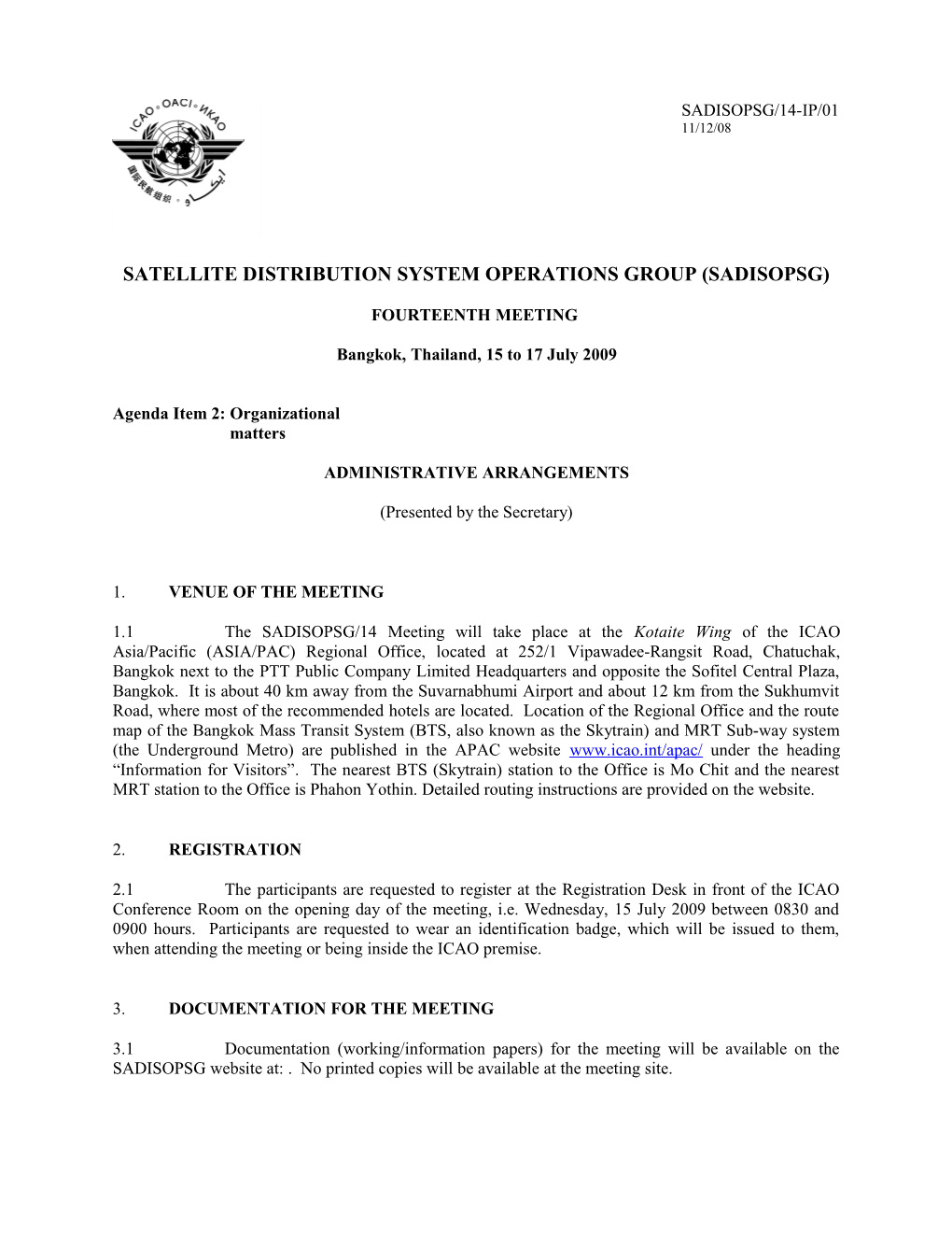 Satellite Distribution System Operations Group (Sadisopsg)