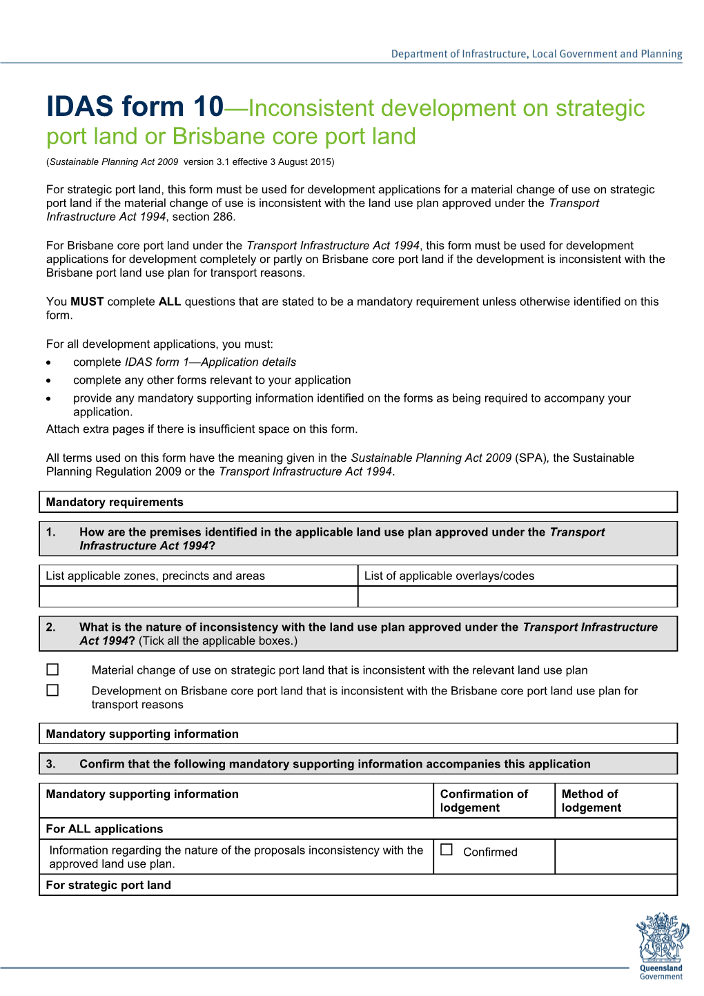 IDAS Form 10 - Inconsistent Development on Strategic Port Land Or Brisbane Core Port Land