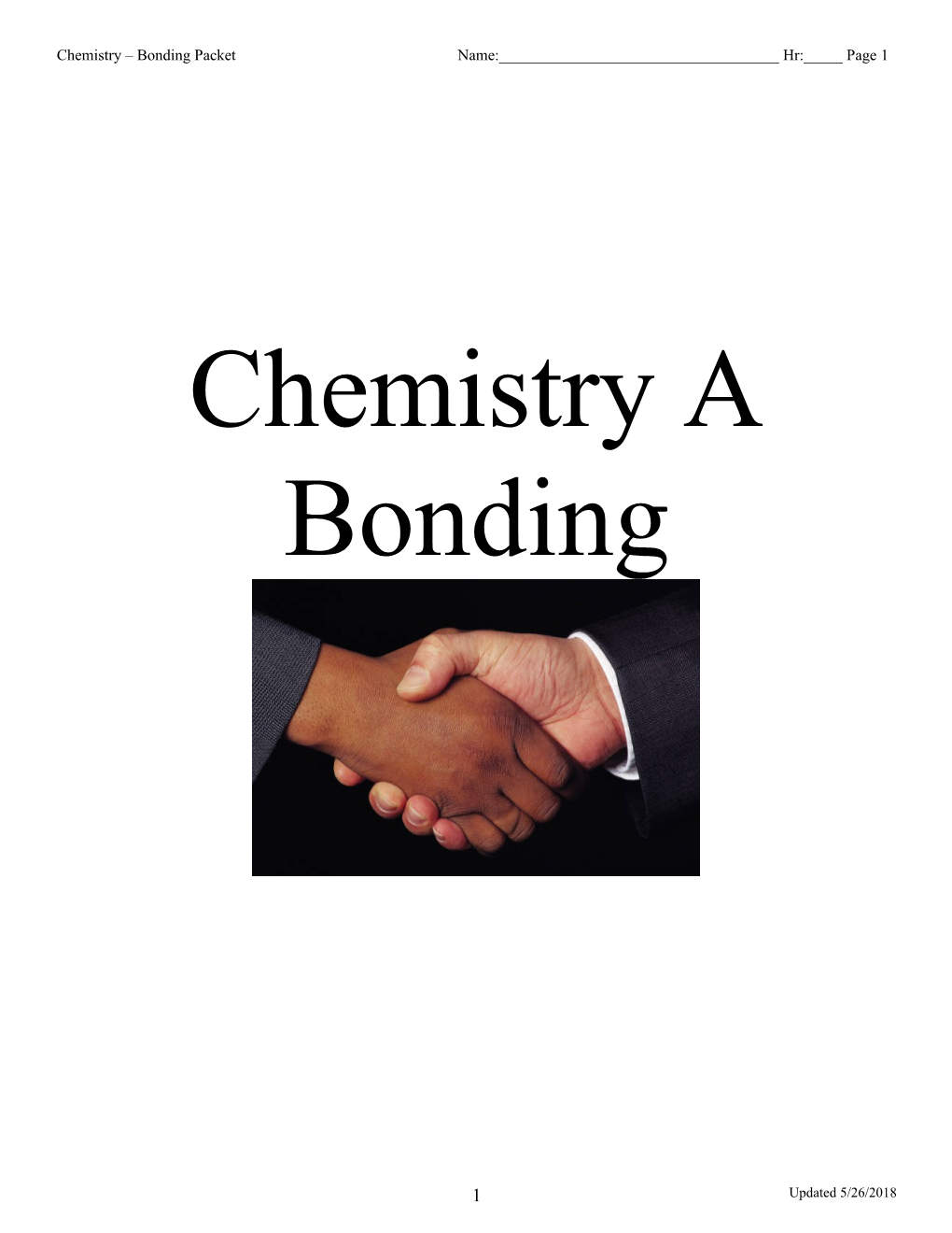 Chemistry Worksheet Introduction to Chemical Bonding Name______