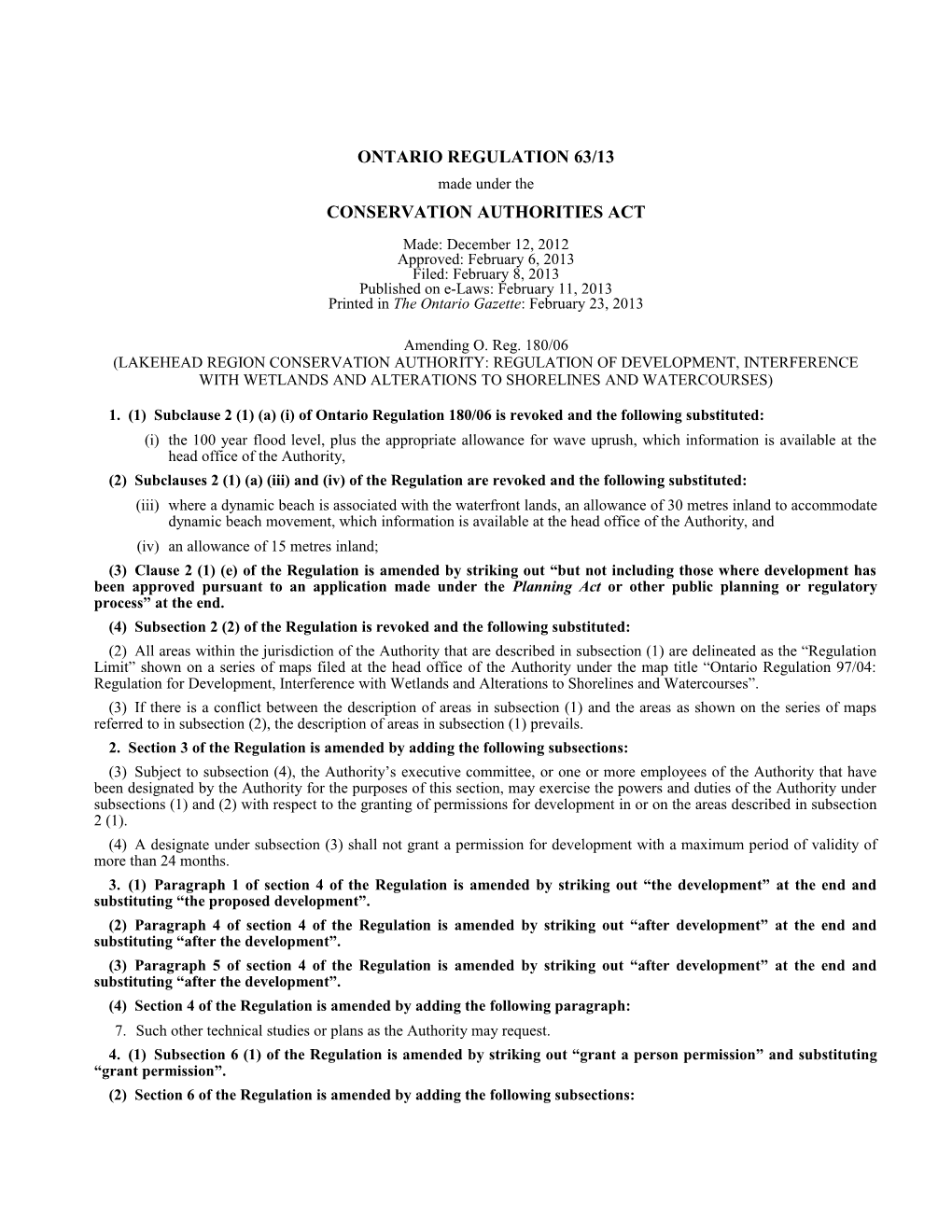 CONSERVATION AUTHORITIES ACT - O. Reg. 63/13