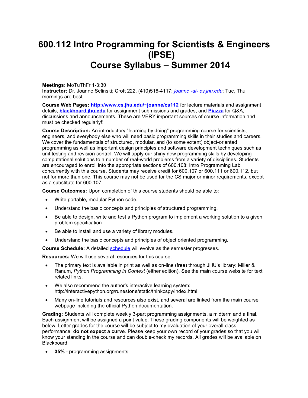 600.112 Intro Programming for Scientists & Engineers (IPSE)Course Syllabus Summer 2014