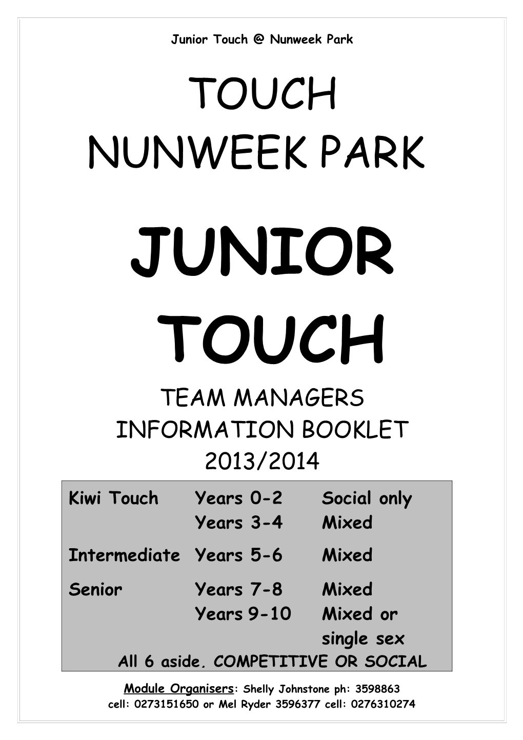Touch Nunweek Park