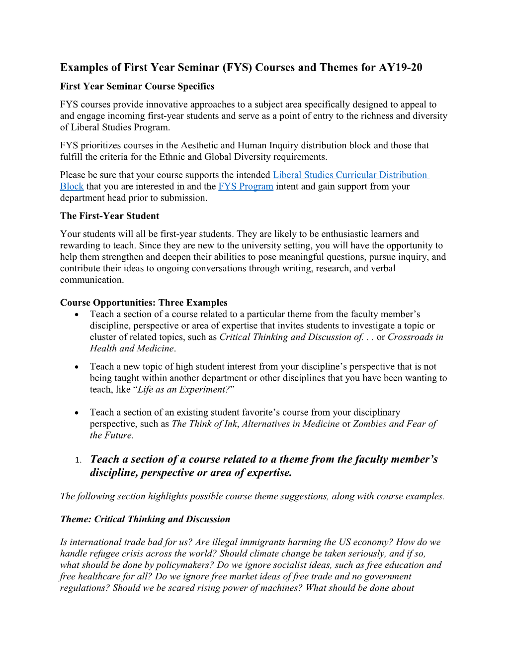 Examples of First Year Seminar (FYS) Courses and Themes for AY19-20