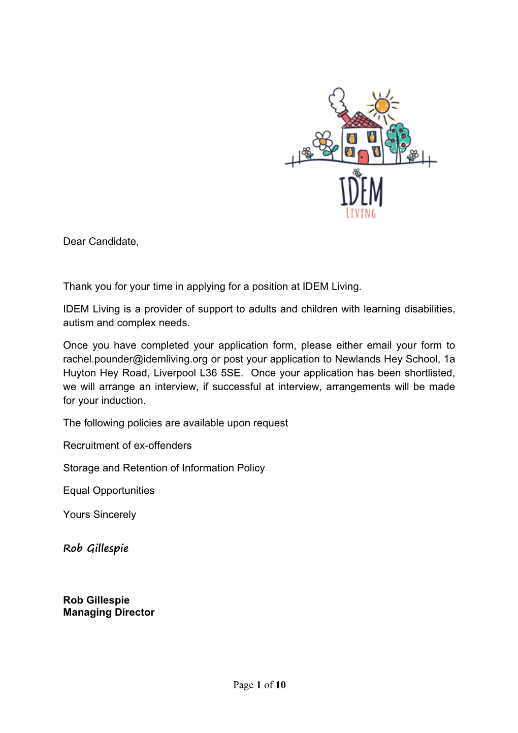 Thank You for Your Time in Applying for a Position at IDEM Living