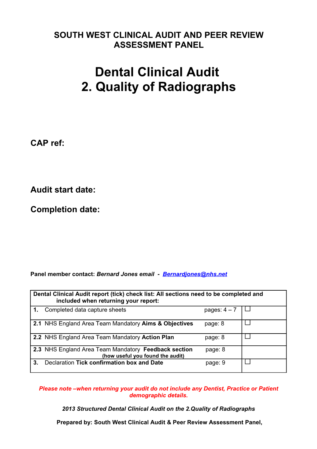 An Audit on Quality of Radiographs