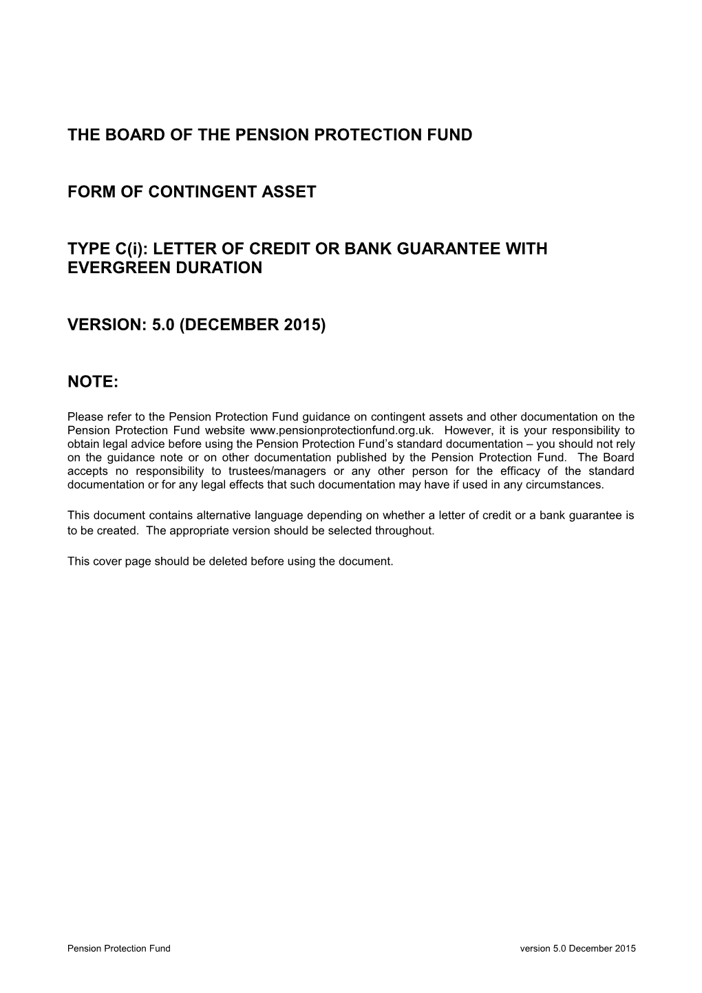 Form of Type C(I) Contingent Asset - Letter of Credit/Bank Guarantee (Evergreen)