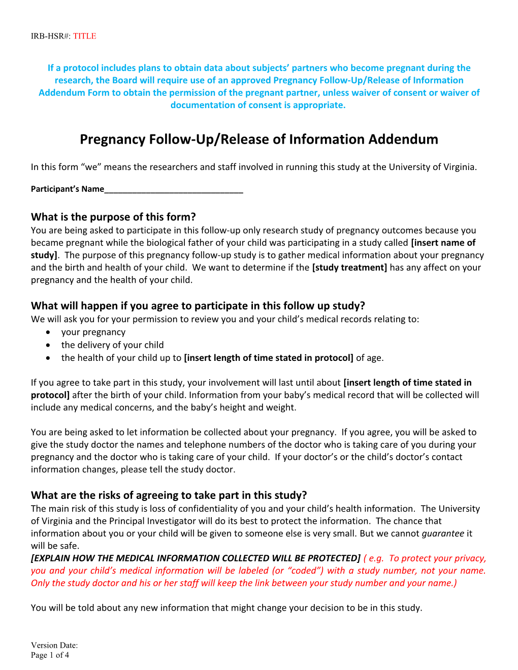 Pregnancy Follow-Up/Release of Information Addendum