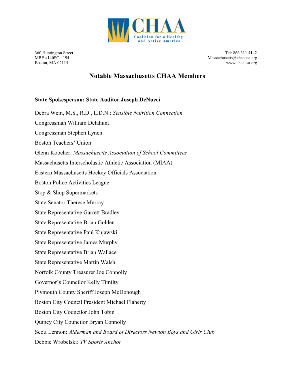 Notable Massachusetts CHAA Members