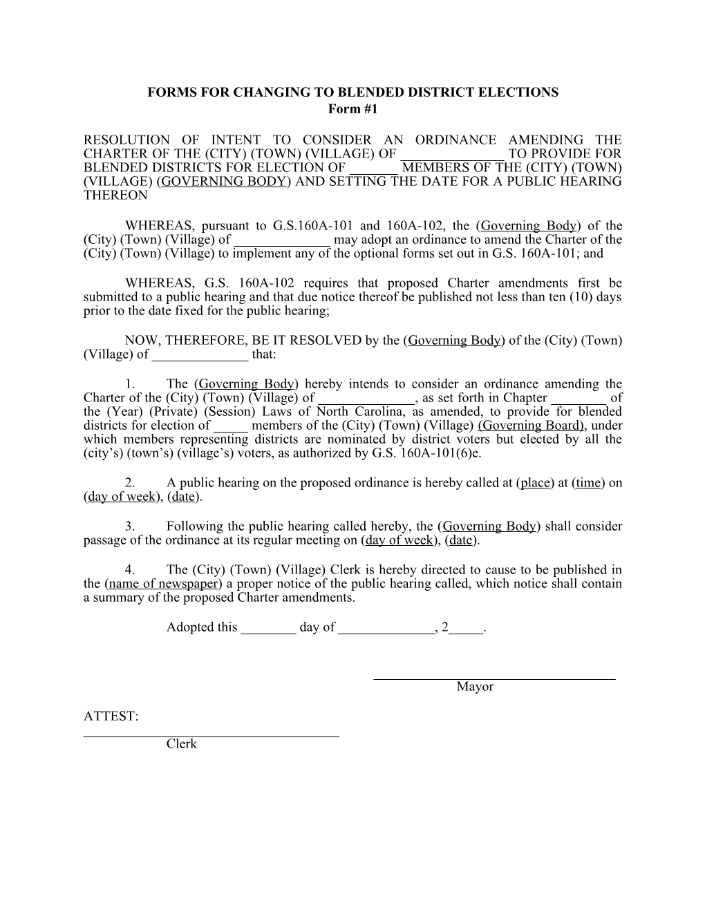 Forms for Changing to Blendeddistrict Elections