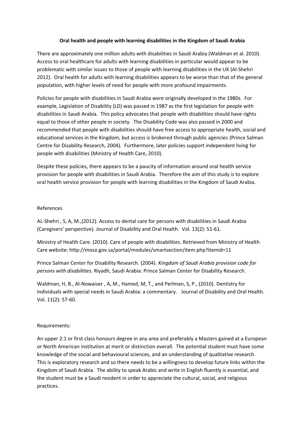 Oral Health and People with Learning Disabilities in the Kingdom of Saudi Arabia