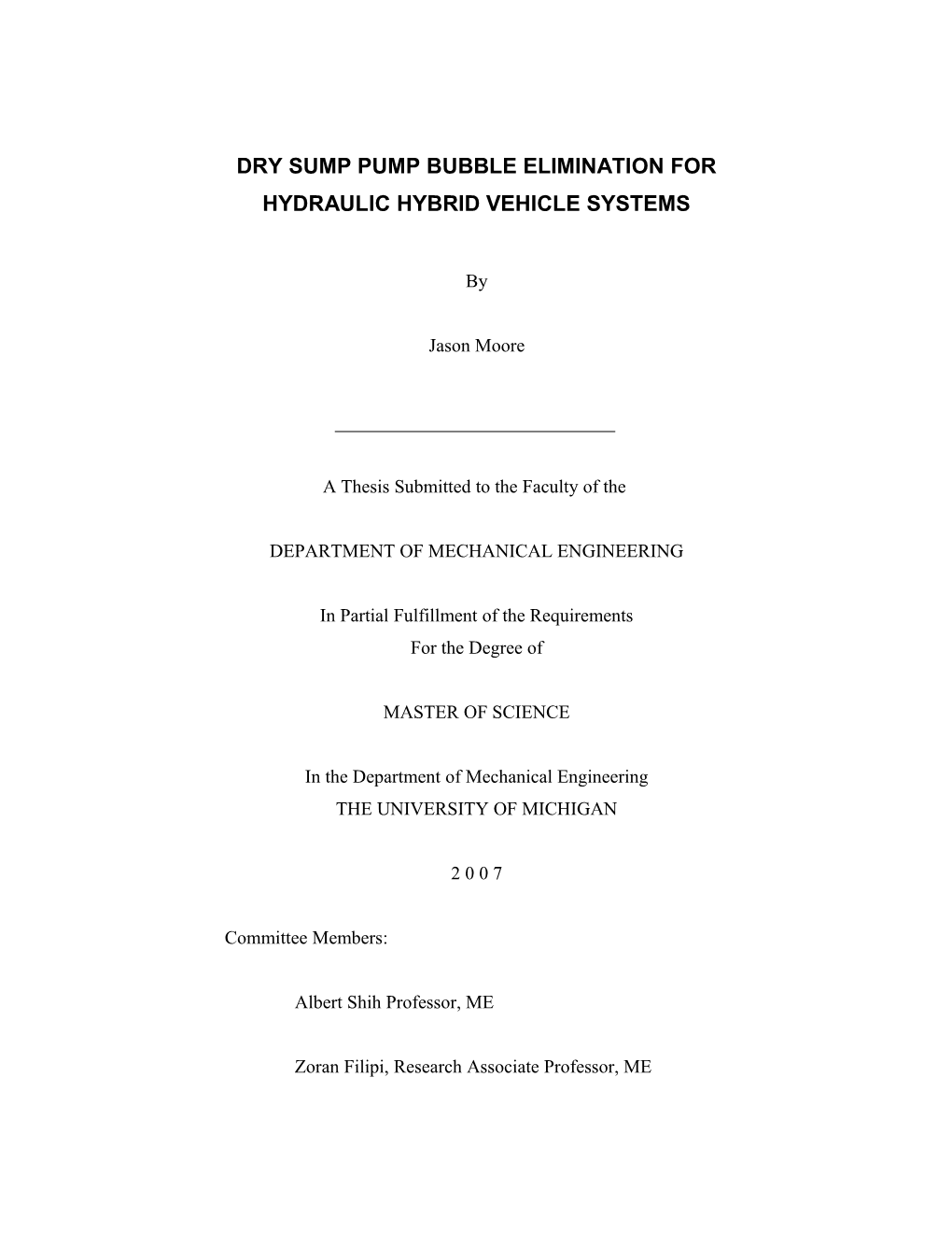 Dry Sump Pump Bubble Elimination for Hydraulic Hybrid Vehicle Systems