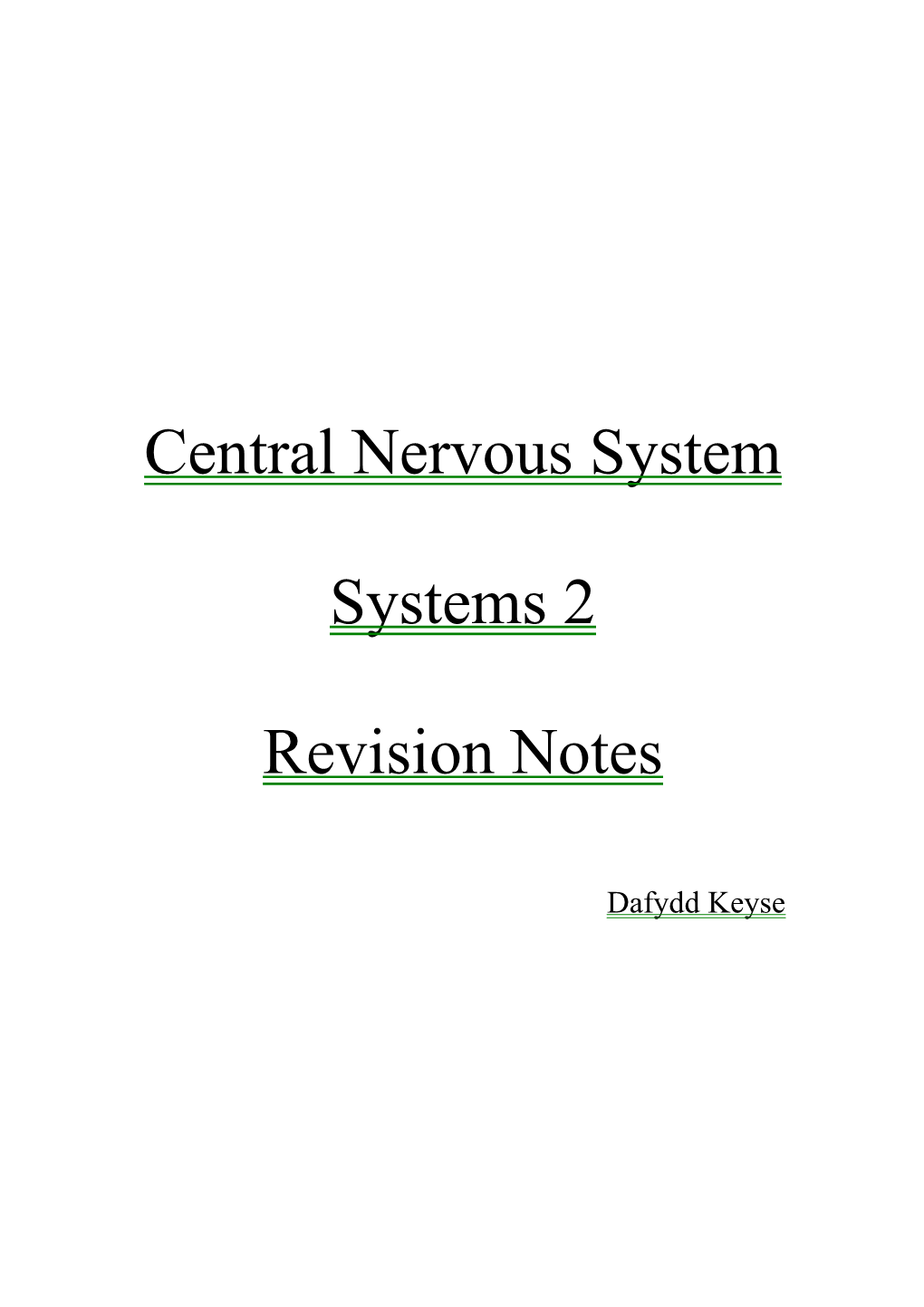 Central Nervous System