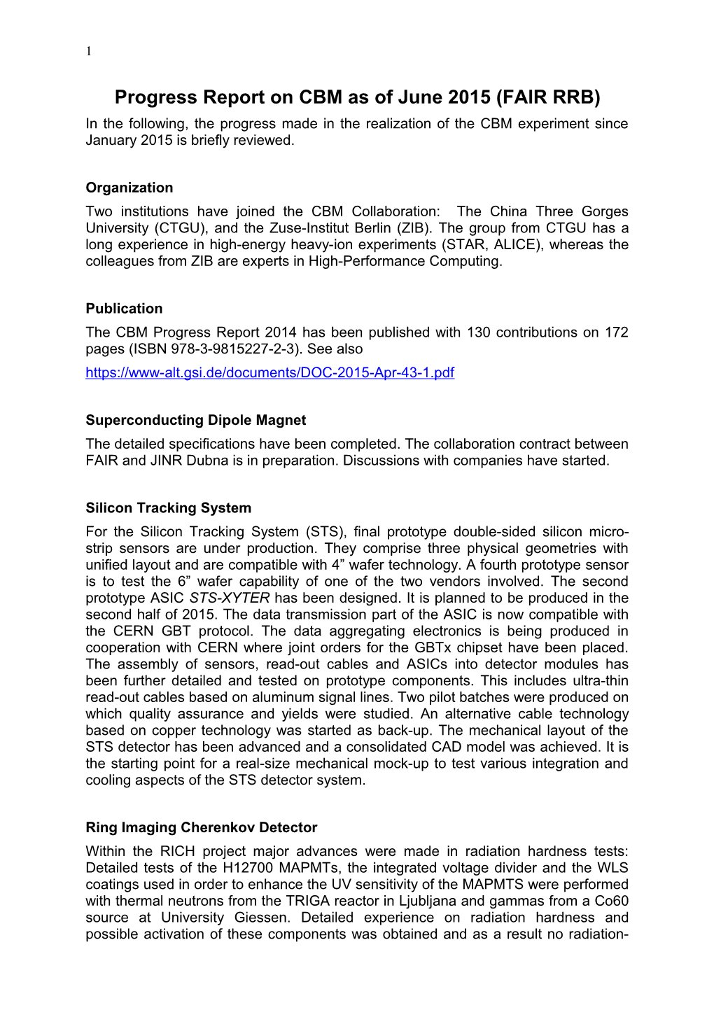 Progress Report on CBM As of June 2015 (FAIR RRB)