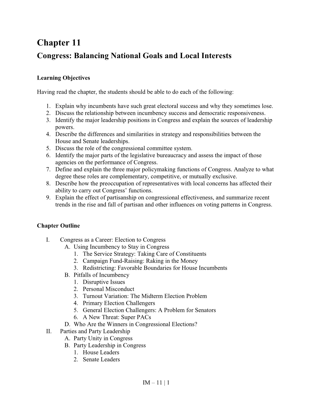Congress: Balancing National Goals and Local Interests