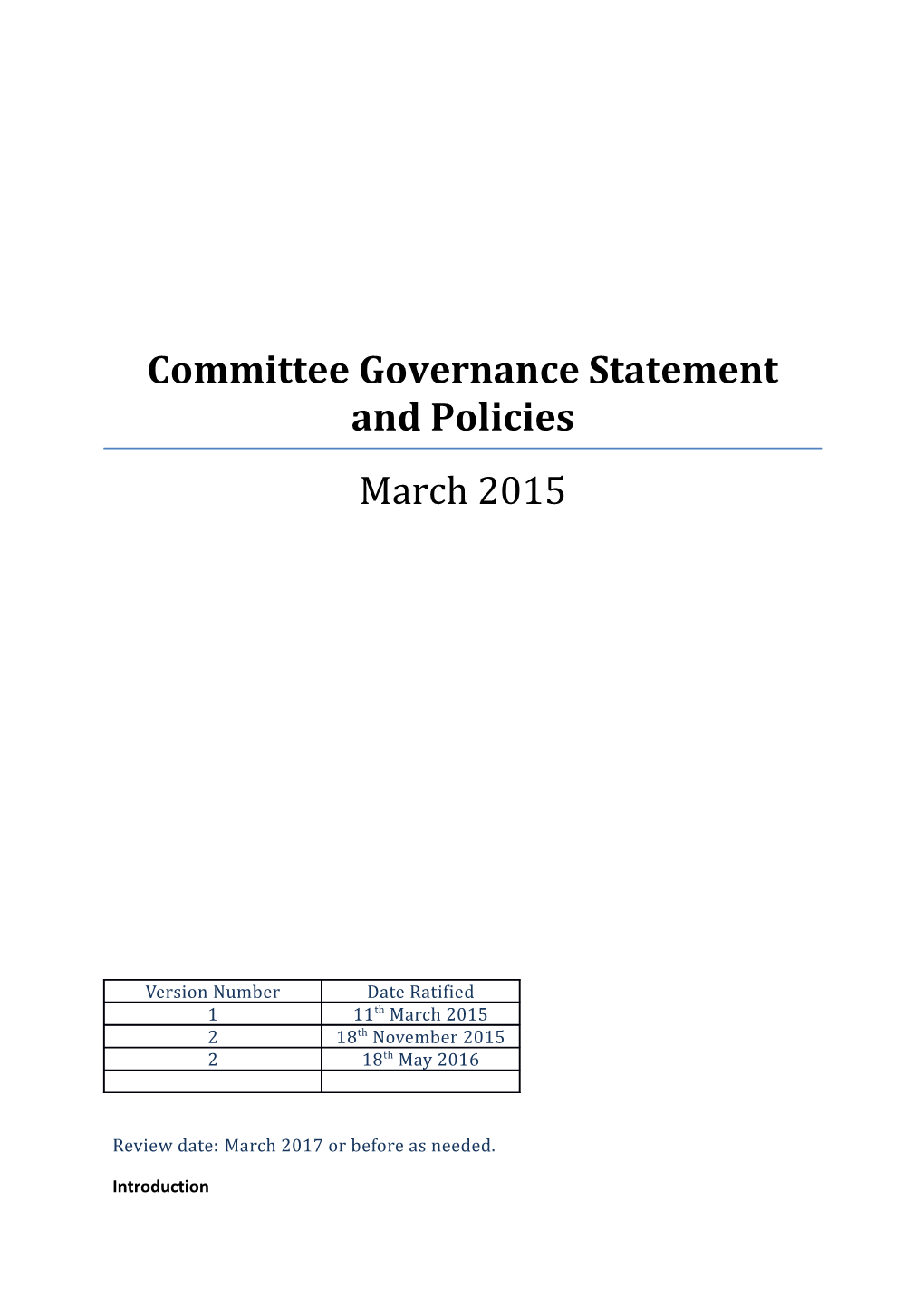 Committee Governance Statement and Policies