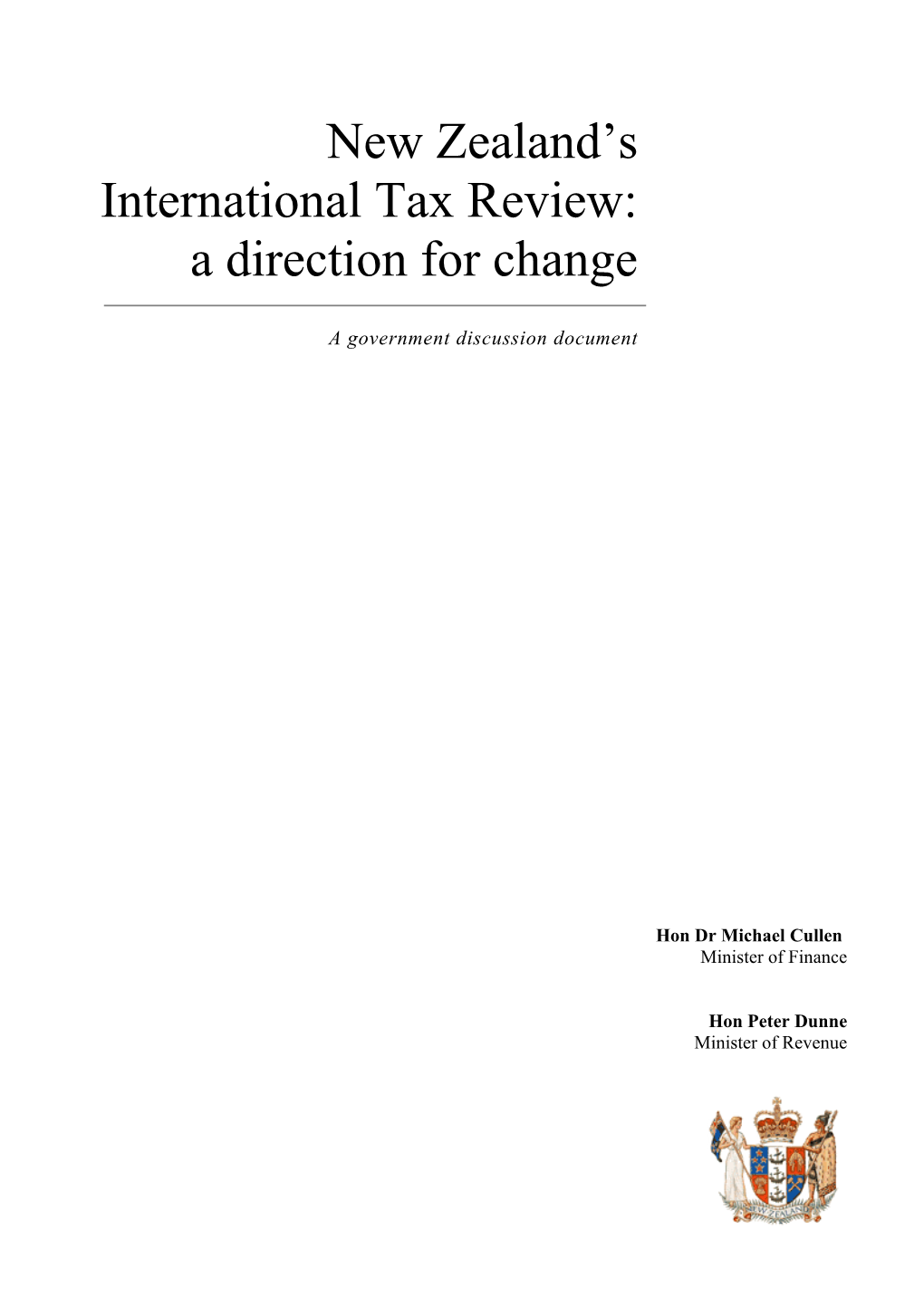 New Zealand S International Tax Review: a Direction for Change