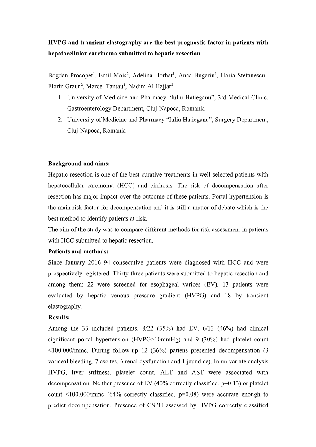 HVPG and Transient Elastography Are the Best Prognostic Factor in Patients with Hepatocellular