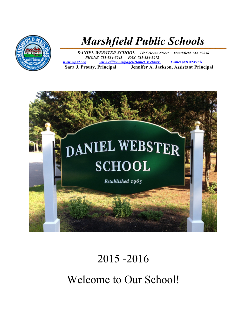 Appendix: Daniel Webster School