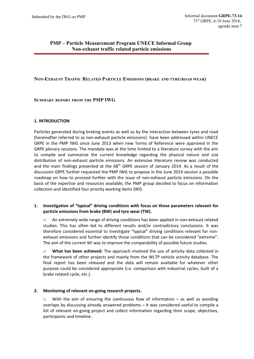 Non-Exhaust Traffic Related Particle Emissions (Brake and Tyre/Road Wear)