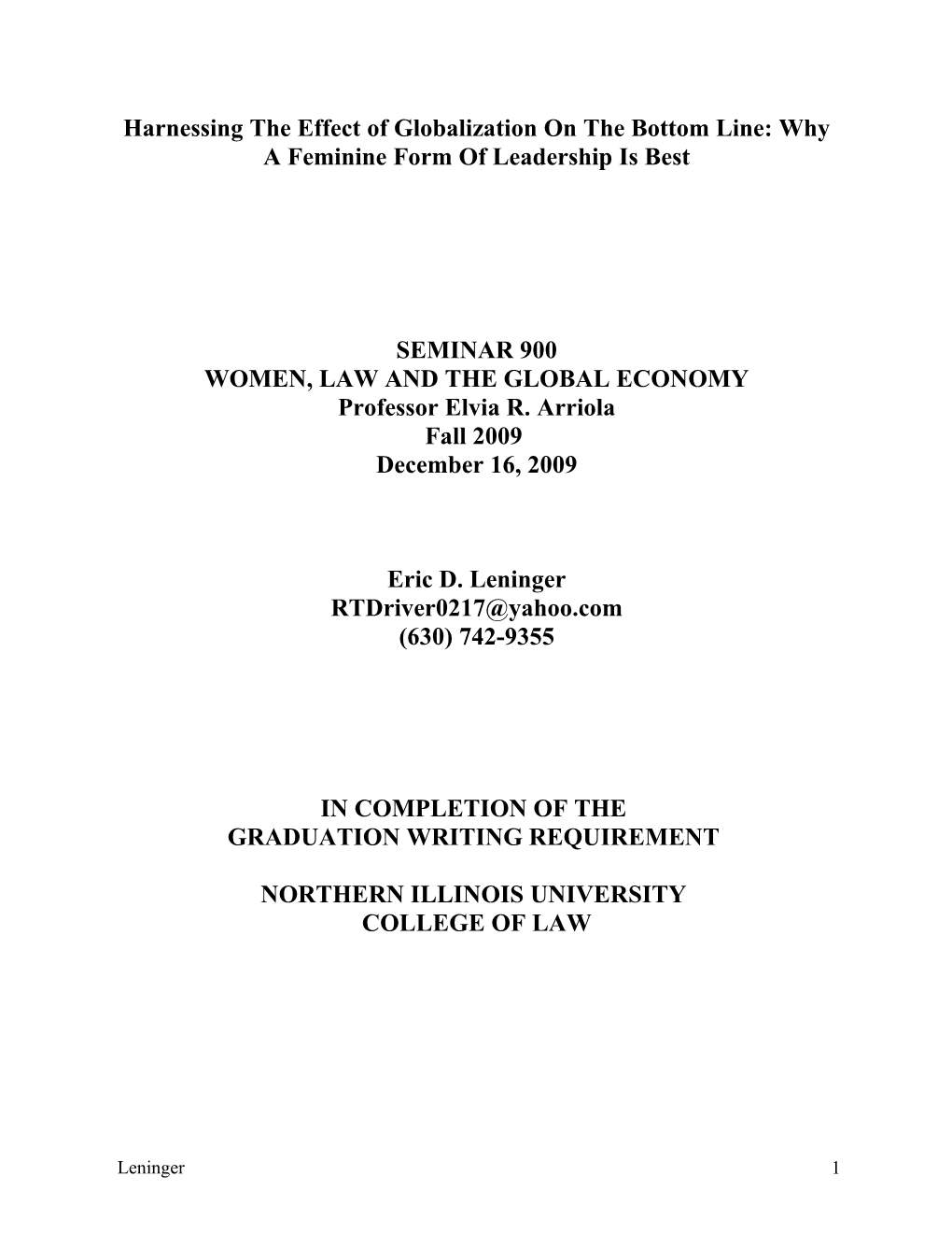 Harnessing the Effect of Globalization on the Bottom Line: Why a Woman S Approach Is Best