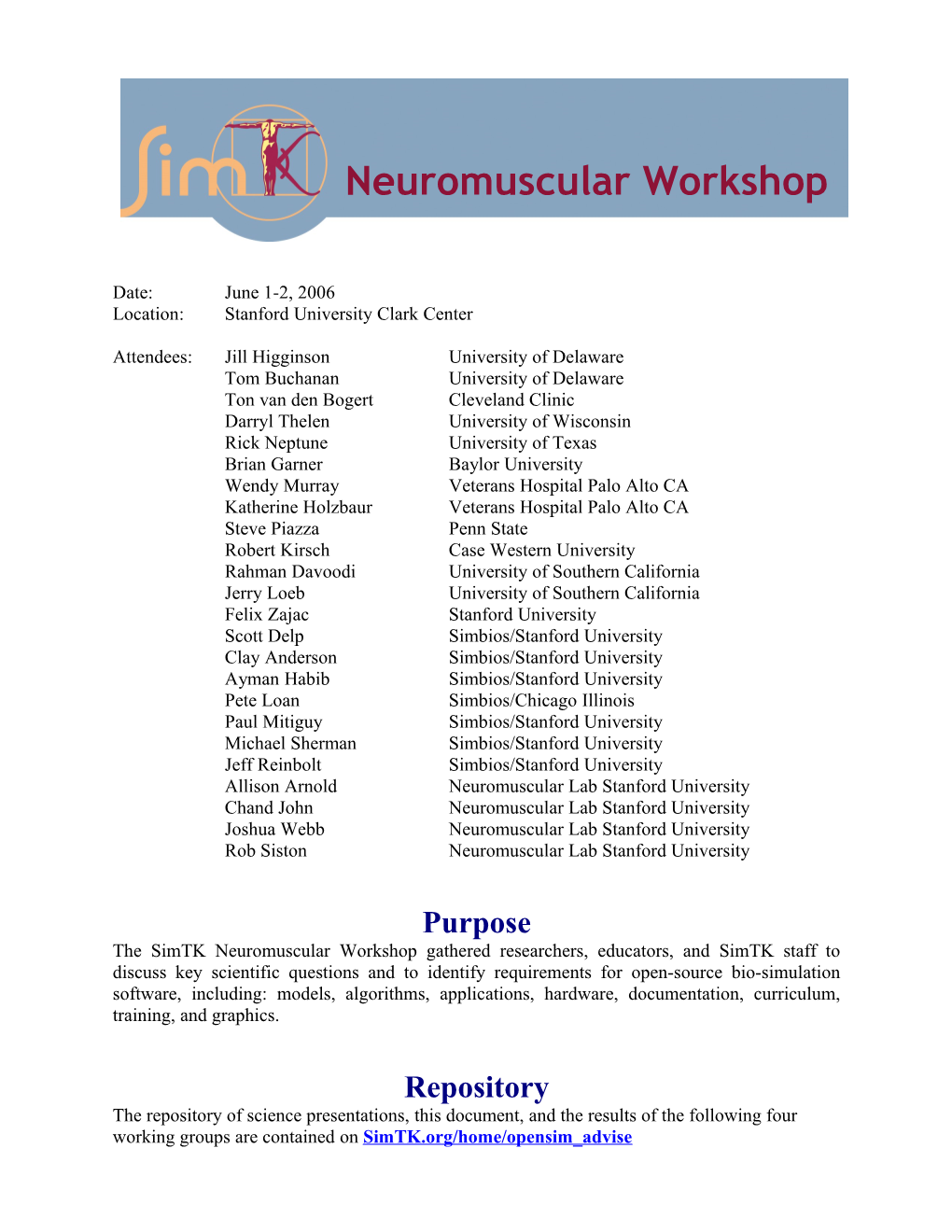 Simtk Neuromuscular Workshop & Dissemination