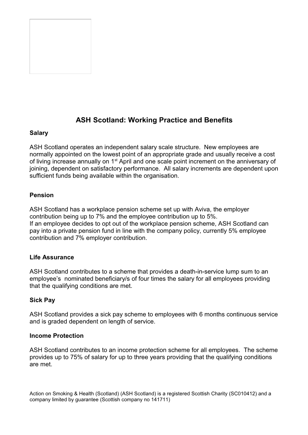 ASH Scotland: Working Practice and Benefits