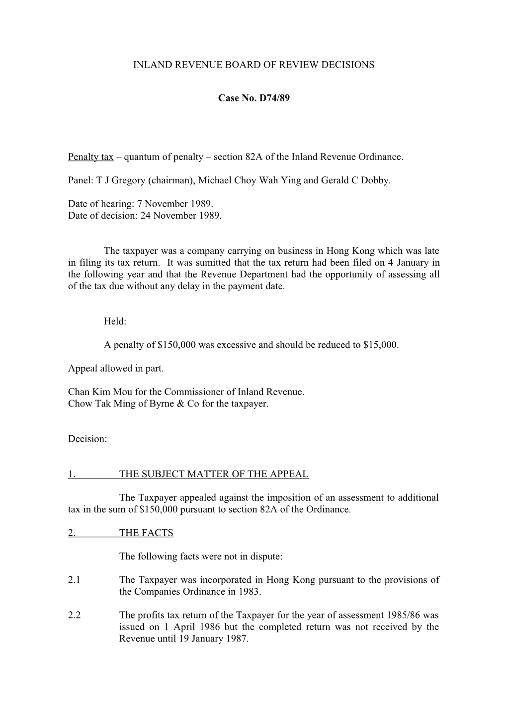 Penalty Tax Quantum of Penalty Section 82A of the Inland Revenue Ordinance